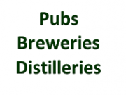 Pubs, Breweries, Distilleries