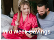 Savings Mid Week